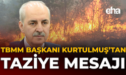 TBBM Başkanı Kurtulmuş’tan Taziye Mesajı