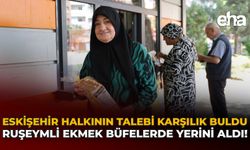 Eskişehir Halkının Talebi Karşılık Buldu: Ruşeymli Ekmek Büfelerde Yerini Aldı!