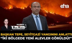 Başkan Tepe, Seyitgazi Yangınını Anlattı: “İki Bölgede Yeni Alevler Görüldü!”