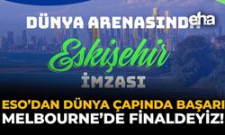 ESO’dan Dünya Çapında Başarı: Melbourne’de Finaldeyiz!