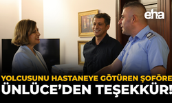 Yolcusunu Hastaneye Götüren Şoföre, Ünlüce’den Teşekkür!