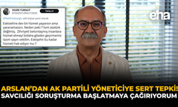 Arslan'dan AK Partili Yöneticiye Sert Tepki: "Savcılığı Soruşturma Başlatmaya Çağırıyorum"