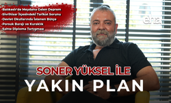Soner Yüksel ile Yakın Plan - 77. Bölüm