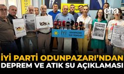 İYİ Parti Odunpazarı’ndan Deprem ve Atık Su Açıklaması
