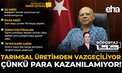 Tarımsal Üretimden Vazgeçiliyor Çünkü Para Kazanılamıyor!