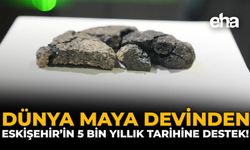 Dünya Maya Devinden Eskişehir’in 5 Bin Yıllık Tarihine Destek!