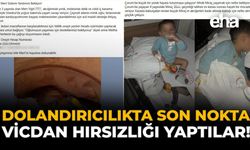Dolandırıcılıkta Son Nokta: Vicdan Hırsızlığı Yaptılar!