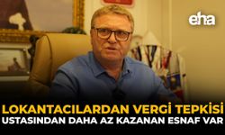 Lokantacılardan Vergi Tepkisi: Ustasından Daha Az Kazanan Esnaf Var