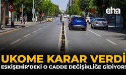 UKOME Karar Verdi: Eskişehir'deki O Cadde Değişikliğe Gidiyor!