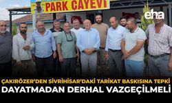 Çakırözer’den Sivrihisar’daki Tarikat Baskısına Tepki: Dayatmadan Derhal Vazgeçilmeli
