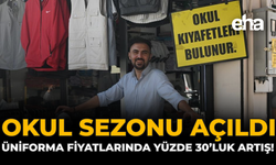 Okul Sezonu Açıldı: Üniforma Fiyatlarında Yüzde 30’luk Artış!