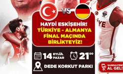 Türkiye-Almanya EuroBasket Finali Eskişehir’de Dev Ekranda İzlenecek!
