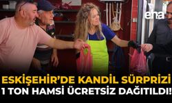 Eskişehir’de Kandil Sürprizi: 1 Ton Hamsi Ücretsiz Dağıtıldı