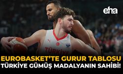 EuroBasket’te Gurur Tablosu: Türkiye Gümüş Madalyanın Sahibi!