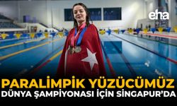 Paralimpik Yüzücümüz Dünya Şampiyonası İçin Singapur’da