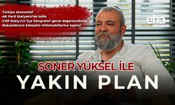Soner Yüksel ile Yakın Plan - 82. Bölüm