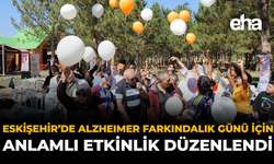 Eskişehir’de Alzheimer Farkındalık Günü İçin Anlamlı Etkinlik Düzenlendi