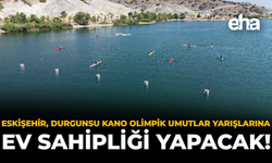 Eskişehir, Durgunsu Kano Olimpik Umutlar Yarışlarına Ev Sahipliği Yapacak!