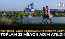 Eskişehir, Adım Yarışmasında Derece Yaptı: Toplam 23 Milyon Adım Atıldı !