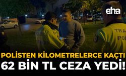 Polisten Kilometrelerce Kaçtı: 62 Bin TL Ceza Yedi!