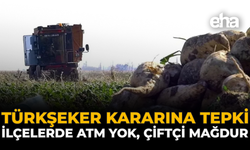 Türkşeker Kararına Tepki: İlçelerde ATM Yok, Çiftçi Mağdur