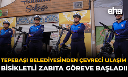 Tepebaşı Belediyesinden Çevreci Ulaşım: Bisikletli Zabıta Göreve Başladı!