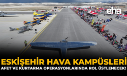 Eskişehir Hava Kampüsleri, Afet ve Kurtarma Operasyonlarında Rol Üstlenecek!