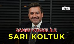 Soner Yüksel ile Sarı Koltuk - Melih Aydın