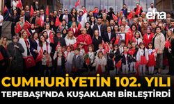 Cumhuriyet’in 102. Yılı Tepebaşı’nda Kuşakları Birleştirdi