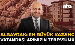 Albayrak: “En Büyük Kazanç Vatandaşlarımızın Tebessümü”