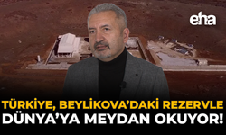 Türkiye, Beylikova'daki Rezervle Dünya'ya Meydan Okuyor!