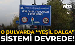 O Bulvarda “Yeşil Dalga” Sistemi Devrede!