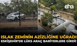 Islak Zeminin Azizliğine Uğradı: Eskişehir'de Lüks Araç Bariyerlere Girdi!