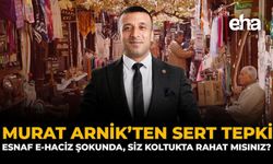 Murat Arnik’ten Sert Tepki: ‘Esnaf E-Haciz Şokunda, Siz Koltukta Rahat mısınız?