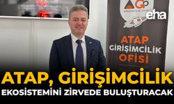 ATAP, Girişimcilik Ekosistemini Zirvede Buluşturacak