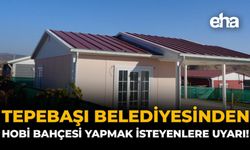 Tepebaşı Belediyesinden Hobi Bahçesi Yapmak İsteyenlere Uyarı!