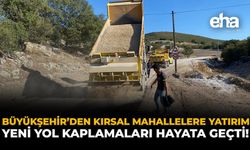 Büyükşehir’den Kırsal Mahallelere Yatırım: Yeni Yol Kaplamaları Hayata Geçti!