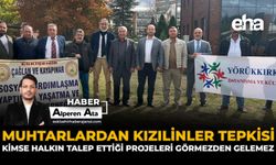 Muhtarlardan Kızılinler Tepkisi: “Kimse, Halkın Talep Ettiği Projeleri Görmezden Gelemez”