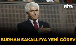 Burhan Sakallı’ya Yeni Görev!