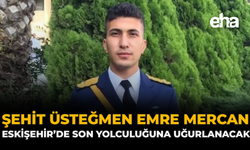 Şehit Üsteğmen Emre Mercan, Eskişehir’de Son Yolculuğuna Uğurlanacak