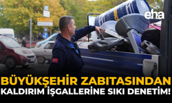 Büyükşehir Zabıtasından Kaldırım İşgallerine Sıkı Denetim!