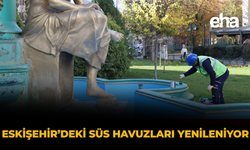 Eskişehir'deki Süs Havuzları Yenileniyor