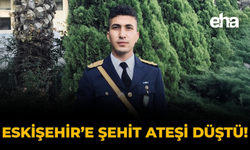 Eskişehir'e Şehit Ateşi Düştü!