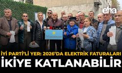 İYİ Parti’li Yer: “2026’da Elektrik Faturaları İkiye Katlanabilir”