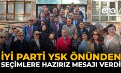 İYİ Parti YSK Önünden Seçimlere Hazırız Mesajını Verdi