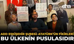 ADD Eskişehir Şubesi: “Atatürk’ün Fikirleri Bu Ülkenin Pusulasıdır”