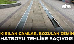 Kırılan Camlar, Bozulan Zemin: Hatboyu Tehlike Saçıyor!