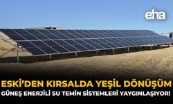 ESKİ’den Kırsalda Yeşil Dönüşüm: Güneş Enerjili Su Temin Sistemleri Yaygınlaşıyor!