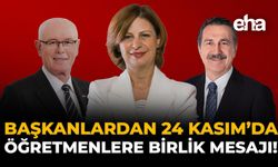 Başkanlardan 24 Kasım’da Öğretmenlere Birlik Mesajı!