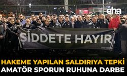 Hakeme Yapılan Saldırıya Tepki: Amatör Sporun Ruhuna Darbe